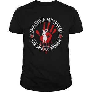 Missing And Murdered Indigenous Women Shirt